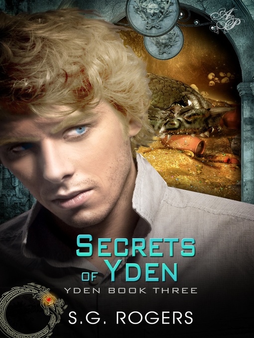 Title details for Secrets of Yden by S. G. Rogers - Available